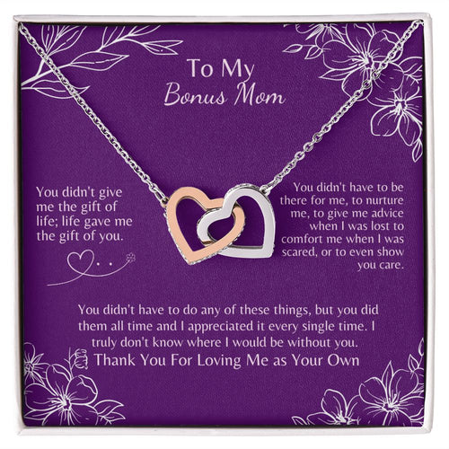 To My Bonus Mom - The Gift of You - Interlocking Hearts Necklace Gift For Mom, necklace For Wife, Gift For Mother's Day