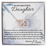 You'll Never Outgrow My Heart - Interlocking Hearts Necklace For Daughter