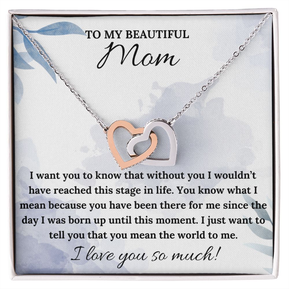 You Mean The World To Me - Interlocking Hearts Necklace For Mom