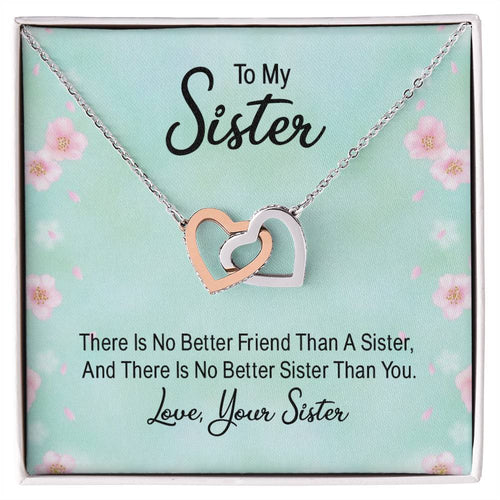 No Better Friend than a Sister Interlocking Hearts Necklace