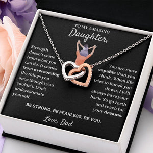 Don't Underestimate Yourself - Interlocking Hearts Necklace For Daughter