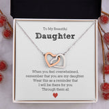 To My Beautiful Daughter - Interlocking Hearts Necklace For Daughter