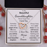 To My Beautiful Granddaughter Necklace, Someday When The Pages Of My Life End, Interlocking Hearts Necklace, Necklace for Granddaughter