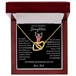 Don't Underestimate Yourself - Interlocking Hearts Necklace For Daughter