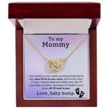 To My Mommy - Soon I'll Be In Your Arms Interlocking Hearts Necklace