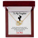 To My Daughter - Interlocking Hearts Necklace Mother & Daughter Cutout
