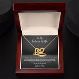 To My Future Wife My One and Only Interlocking Hearts Necklace