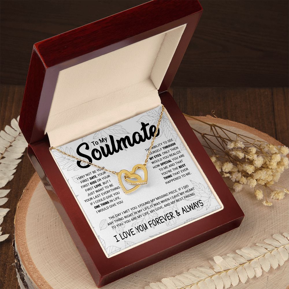 To My Soulmate | To Be Your Last Everything | Interlocking Hearts necklace