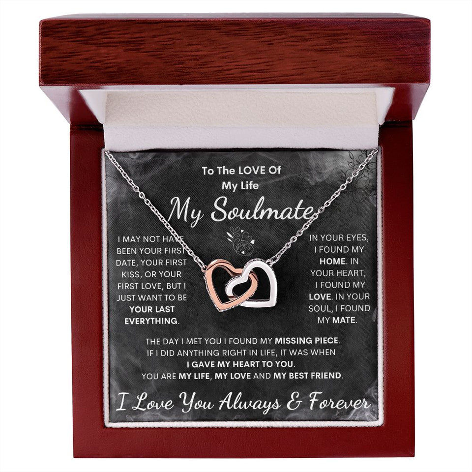 To My Soulmate Necklace - Love Of My Life, Interlocking Hearts Necklace, Holiday, Gift for Valentine Day