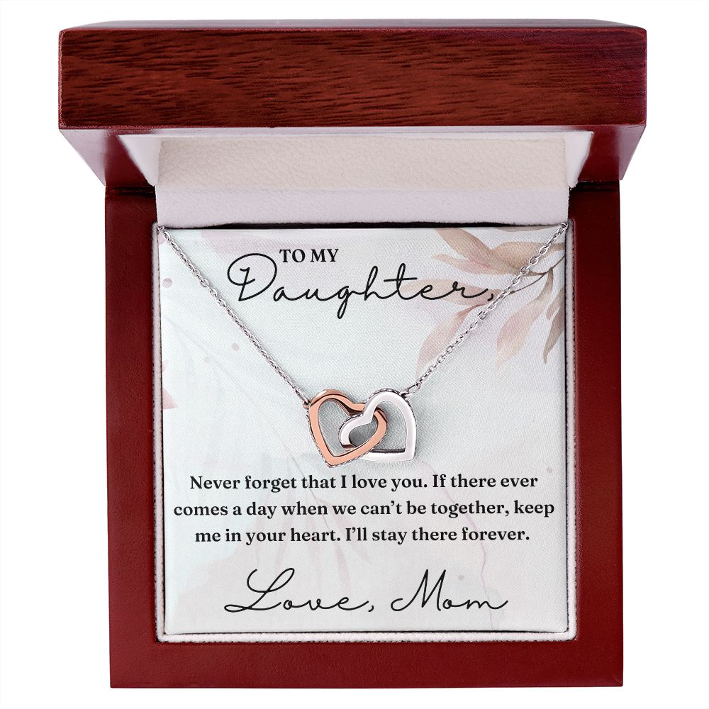 Never Forget That I Love You - Interlocking Hearts Necklace For Daughter