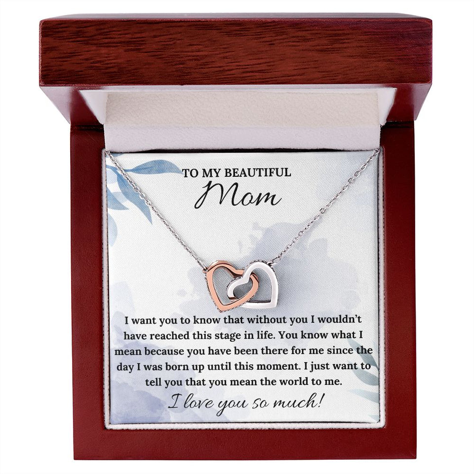 You Mean The World To Me - Interlocking Hearts Necklace For Mom