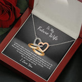 To My Future Wife My One and Only Interlocking Hearts Necklace