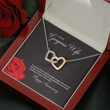 To My Gorgeous Wife Happy Anniversary Interlocking Hearts Necklace