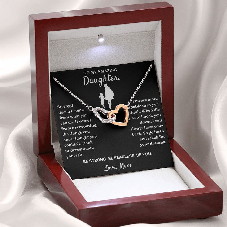 To My Amazing Daughter necklace, Be Fearless - Interlocking Hearts Necklace For Daughter