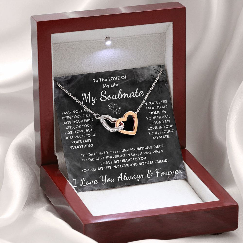 To My Soulmate Necklace - Love Of My Life, Interlocking Hearts Necklace, Holiday, Gift for Valentine Day