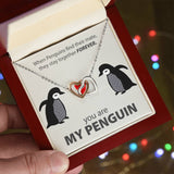 Necklace for Wife, Girlfriend - You Are My Penguin - Interlocking Hearts Necklace