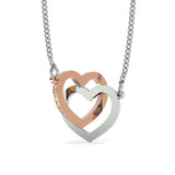 Interlocking Hearts Necklace- To My Daughter - Braver Than You Believe- Interlocked Hearts