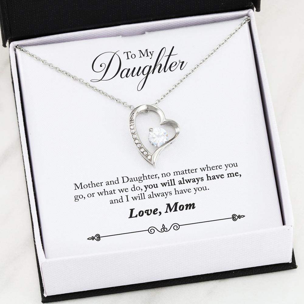 Forever Love Necklace - To My Daughter - Forever Love - You Will Always Have Me Gift For Wife For Mom