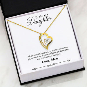 To My Daughter- Always Remember Forever Love Necklace