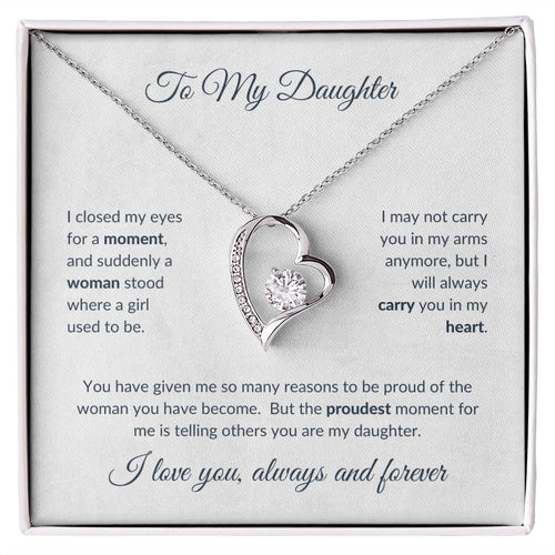 To My Daughter - Proudest Moment Forever Love Necklace White