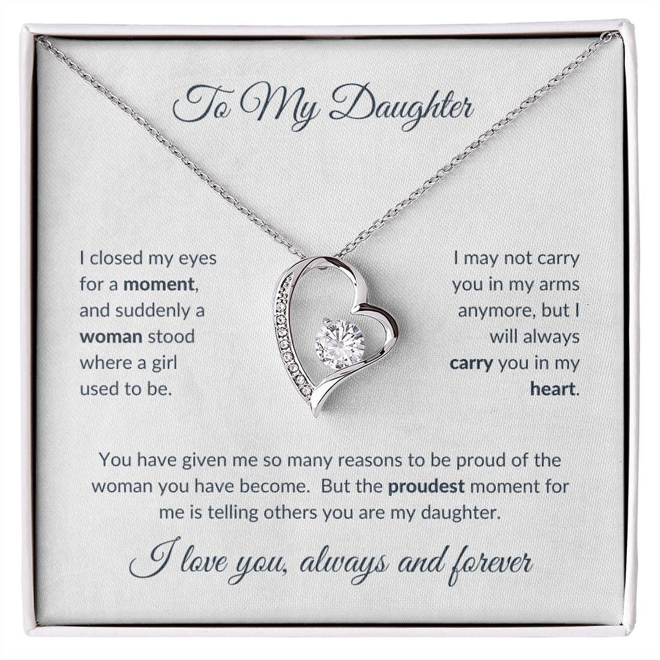 To My Daughter - Proudest Moment Forever Love Necklace White