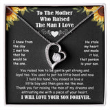 Mother Who Raised The Man I Love - I Will Love Your Son Forever - Forever Love Necklace
