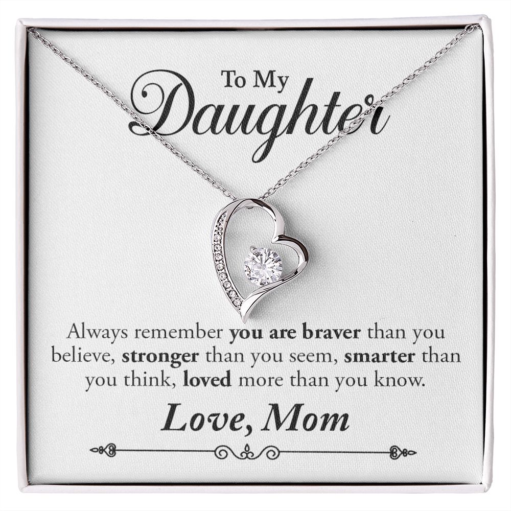 My Daughter | Braver Stronger Smarter - Forever Love Necklace Gift For Mom, necklace For Wife, Gift For Mother's Day