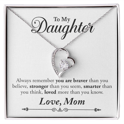 My Daughter | Braver Stronger Smarter - Forever Love Necklace Gift For Mom, necklace For Wife, Gift For Mother's Day