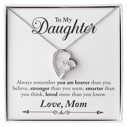 My Daughter | Braver Stronger Smarter - Forever Love Necklace Gift For Mom, necklace For Wife, Gift For Mother's Day
