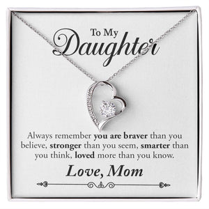 My Daughter | Braver Stronger Smarter - Forever Love Necklace Gift For Mom, necklace For Wife, Gift For Mother's Day