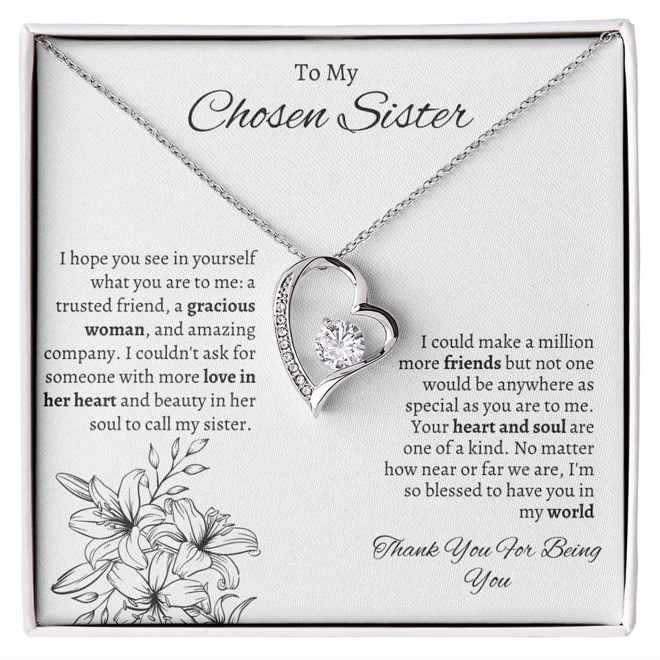 To My Chosen Sister - Forever Love Necklace - White Gift For Mom, necklace For Wife, Gift For Mother's Day
