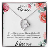 To My Fiance - Forever Love Necklace - One Thing in Life Gift For Mom, necklace For Wife, Gift For Mother's Day