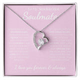 To My Smokin Hot Soulmate - Eternal Hope Necklace - Pink with White Font