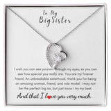 To My Big Sister - Forever Love Necklace - Unbreakable Gift For Mom, necklace For Wife, Gift For Mother's Day