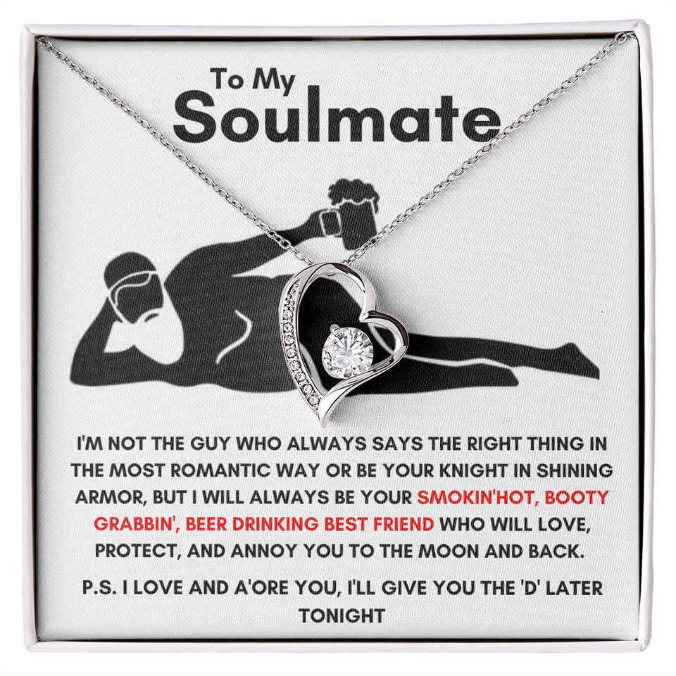 To My Soulmate - Forever Love Necklace - Booty Grabbin' - White Card