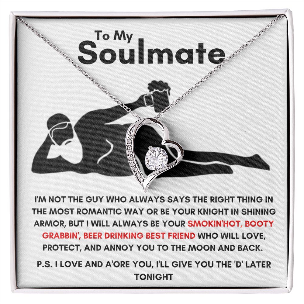 To My Soulmate - Forever Love Necklace - Booty Grabbin' - White Card
