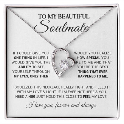 To My Beautiful Soulmate | You Are The Best Thing | Forever Love Necklace