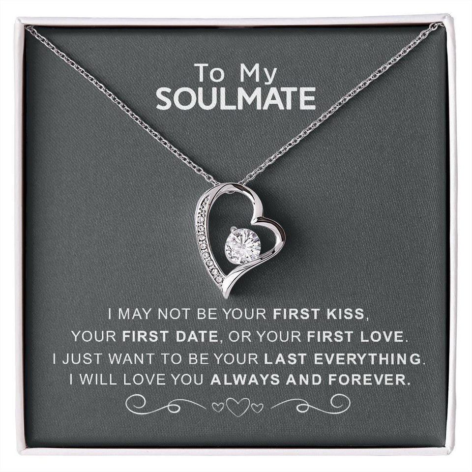 To My Soulmate | I Love You Always And Forever | Forever Love Necklace