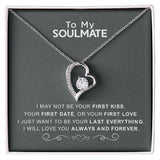 To My Soulmate | I Love You Always And Forever | Forever Love Necklace