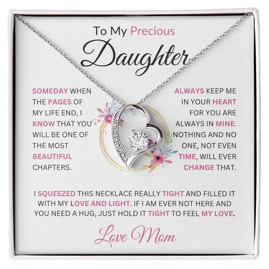 To My Precious Daughter Someday When The Pages Love Mom | Forever Love Necklace
