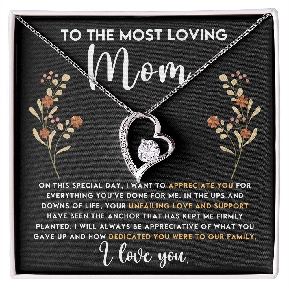 To The Most Loving Mom - I Want to Appreciate You Forever Love Necklace