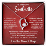 Your Soul Is My Perfect Match | Gift For Soulmate | Forever Love Necklace