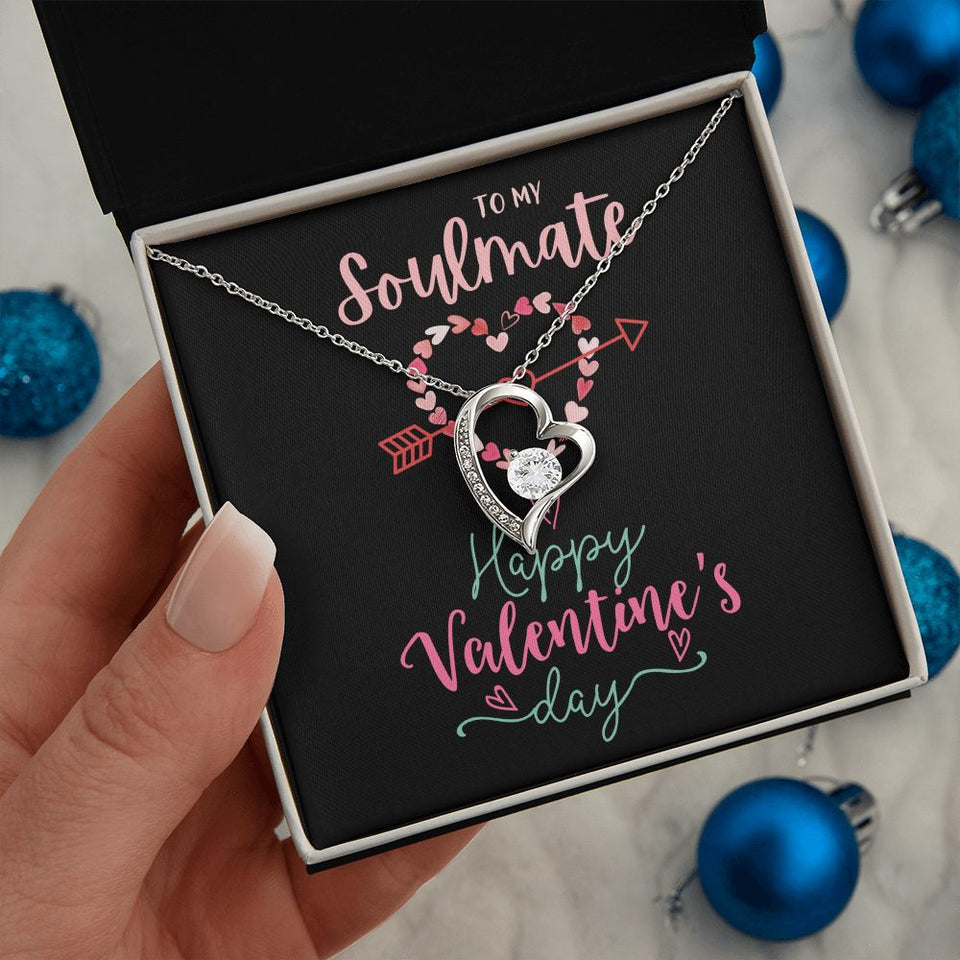 To My Soulmate A Forever Love Necklace For Valentine's Day