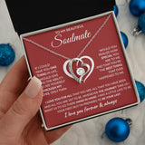 To My Soulmate - I Love You For All That You Are, Forever Love Necklace