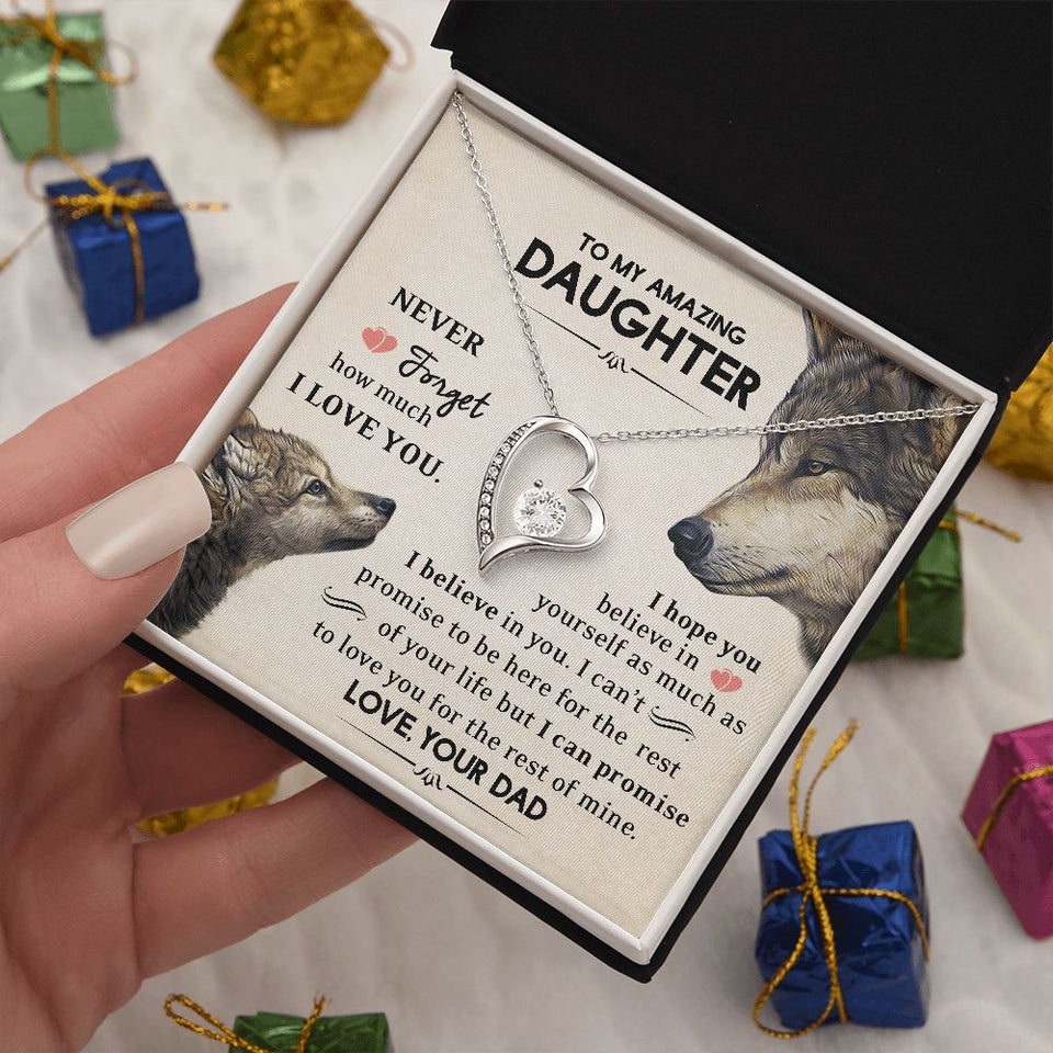 To My Amazing Daughter | Never Forget How Much I Love You | Forever Love Necklace