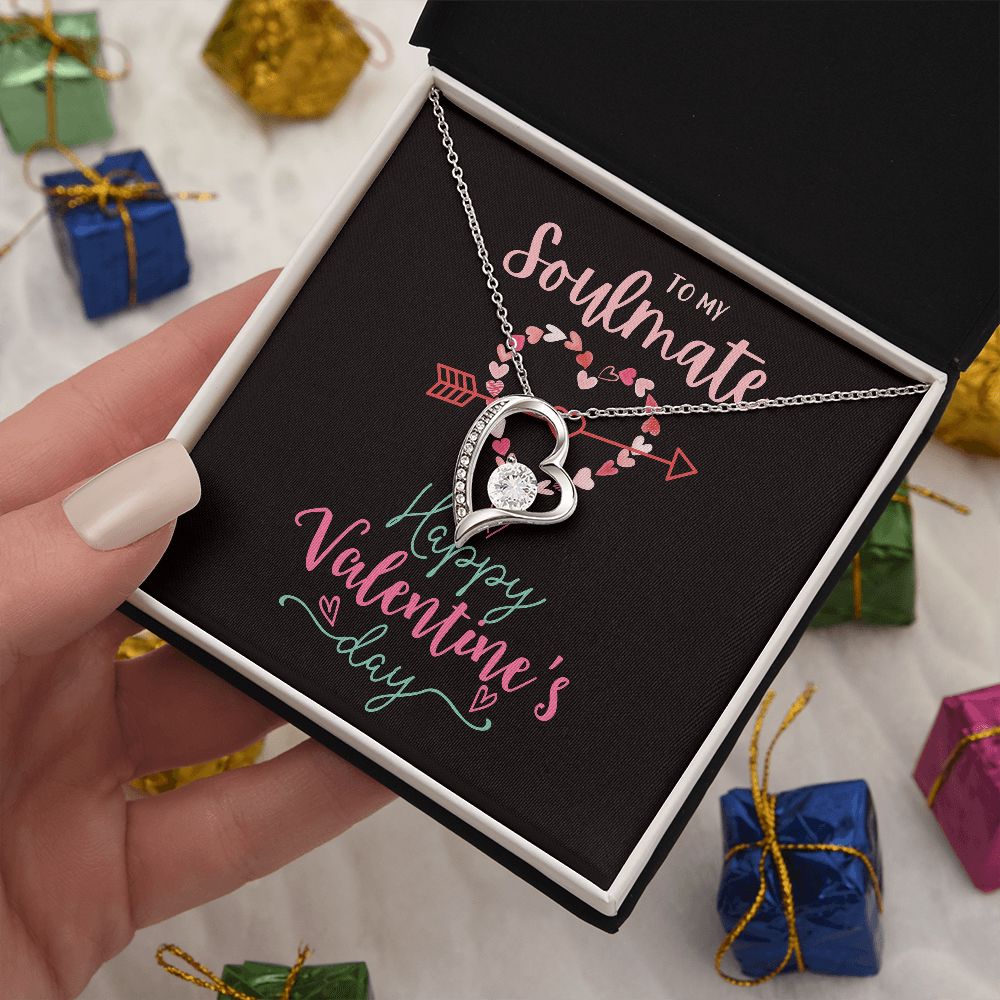 To My Soulmate A Forever Love Necklace For Valentine's Day