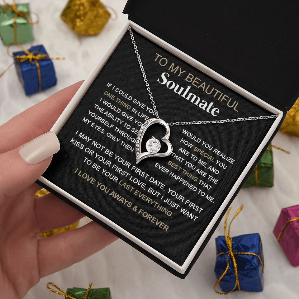 Soulmate You Are The Best Thing | Romantic Gift For Your Soulmate | Forever Love Necklace