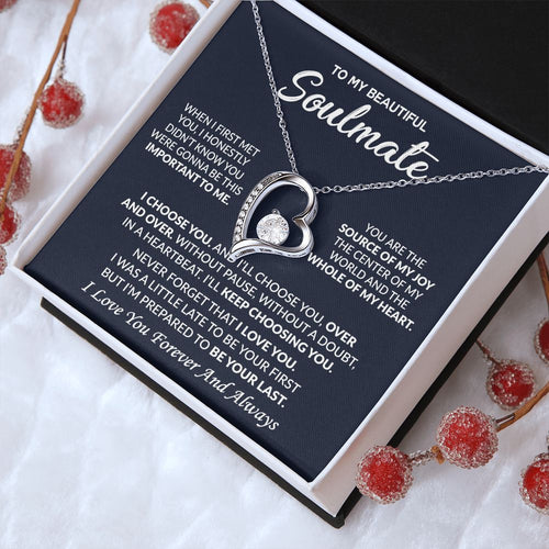 Soulmate I Choose You, Forever Love Necklace, Romantic Gift For Your Soulmate