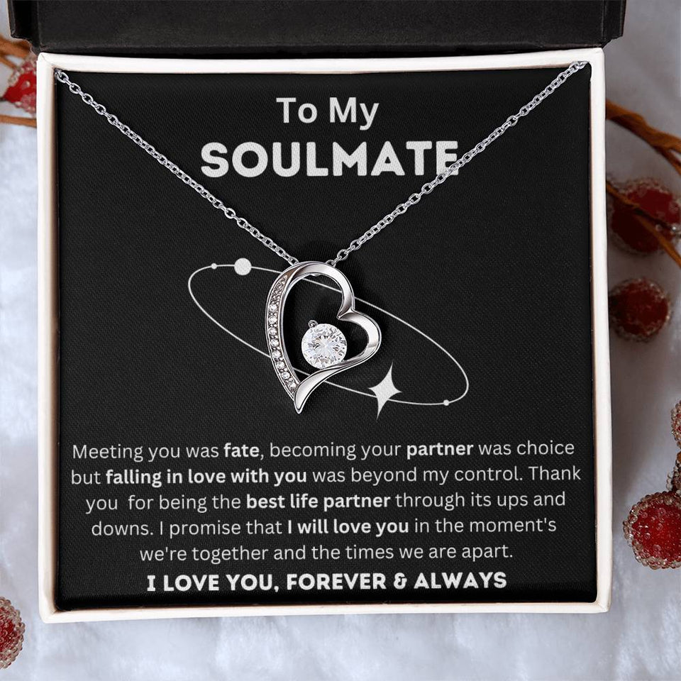 To My Soulmate, Life Partner, Forever Love Necklace