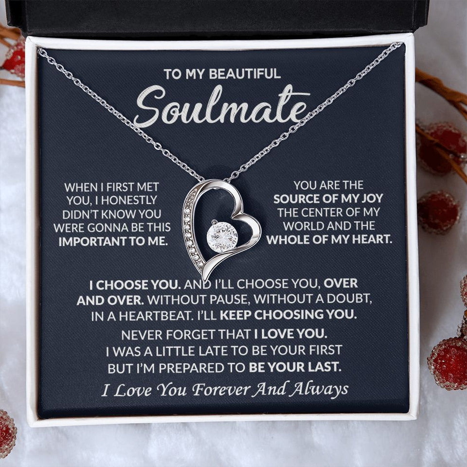 Soulmate I Choose You, Forever Love Necklace, Romantic Gift For Your Soulmate